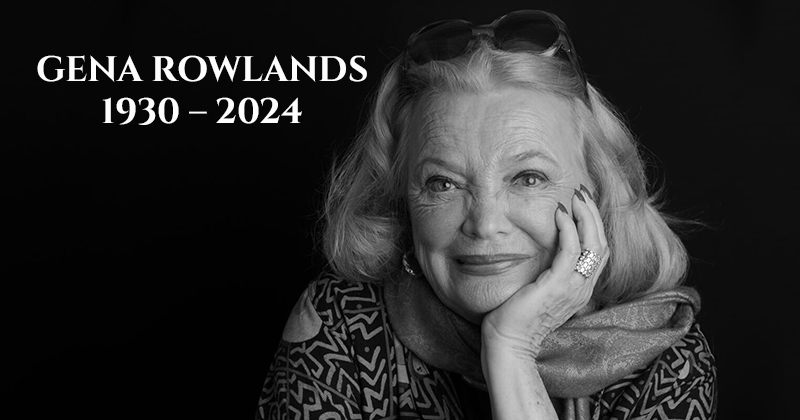 RIP-GenaRowlands1930-2024-thumb800x420
