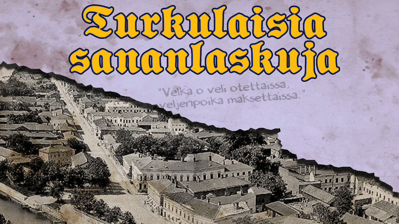 turku-sananlaskuja-thumb1280x720