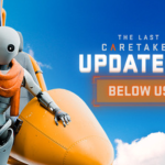 TheLastCaretaker_Update04-thumb1280x720