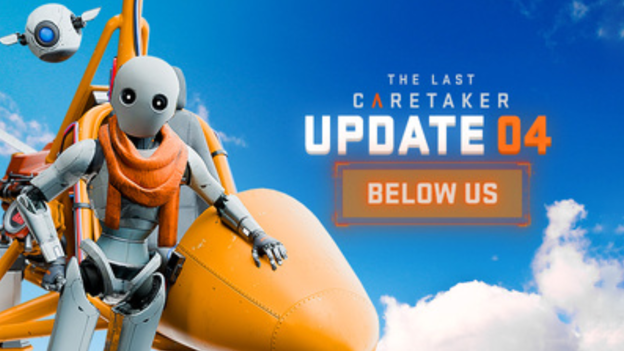 TheLastCaretaker_Update04-thumb1280x720
